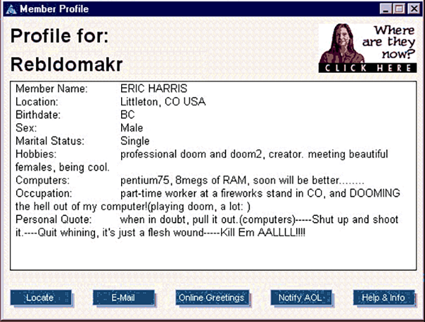 Eric Harris' AOL profile.